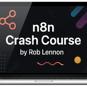Rob Lennon N8n Course