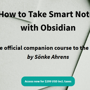 Sönke Ahrens How to Take Smart Notes with Obsidian