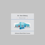 Dr. Sten Ekberg Ultimate Blood Work Course