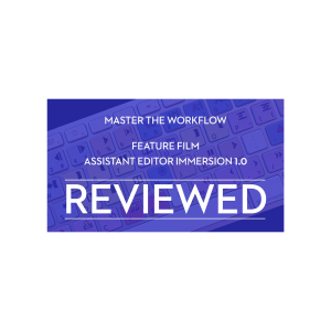 MasterTheWorkflow Feature Film Assistant Editor Immersion + Bingo Night